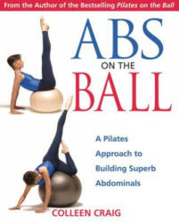 Abs on the Ball - Colleen Craig (ISBN: 9780892810987)