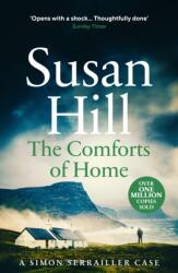 The Comforts of Home: Simon Serrailler Book 9 (ISBN: 9780099575955)