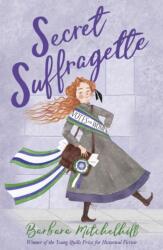 Secret Suffragette (ISBN: 9781783448333)