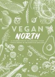 Vegan North (ISBN: 9781910863404)