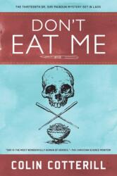Don't Eat Me (ISBN: 9781641290647)