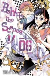 Behind the Scenes! ! , Vol. 6 (ISBN: 9781974704002)