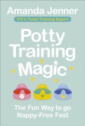 Potty Training Magic (ISBN: 9781785042393)