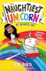 The Naughtiest Unicorn at Sports Day (ISBN: 9781405294799)