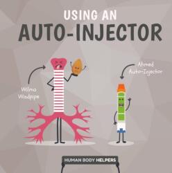 Using an Autoinjector (ISBN: 9781786377128)