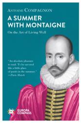 Vară cu Montaigne (ISBN: 9781787701625)