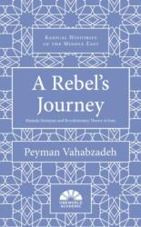 A Rebel's Journey (ISBN: 9781786076205)