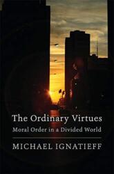 The Ordinary Virtues (ISBN: 9780674237490)