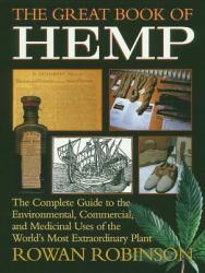 Great Book of Hemp - Rowan Robinson (ISBN: 9780892815418)