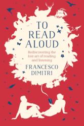 To Read Aloud (ISBN: 9781786693266)