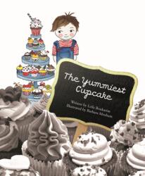 The Yummiest Cupcake (ISBN: 9789814841283)