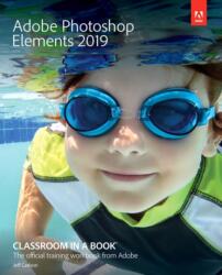Adobe Photoshop Elements Classroom in a Book (ISBN: 9780135298633)