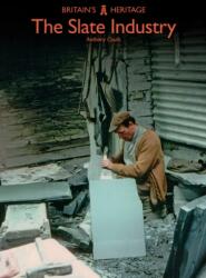 The Slate Industry (ISBN: 9781445691053)