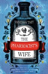 The Pharmacist's Wife (ISBN: 9781786492739)