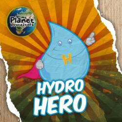 Hydro Hero (ISBN: 9781786376534)