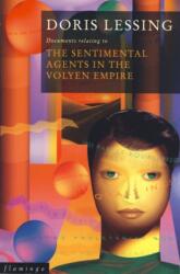 Sentimental Agents in the Volyen Empire - Doris Lessing (ISBN: 9780006547228)