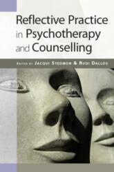 Reflective Practice in Psychotherapy and Counselling (ISBN: 9780335233618)