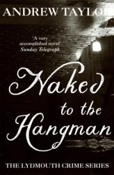 Naked to the Hangman (ISBN: 9780340895214)