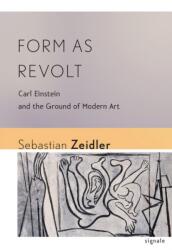 Form as Revolt (ISBN: 9780801479847)