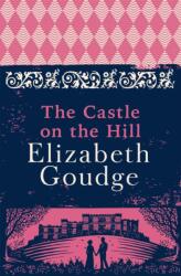 The Castle on the Hill (ISBN: 9781529378146)