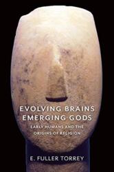 Evolving Brains, Emerging Gods (ISBN: 9780231183376)