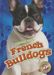 French Bulldogs (ISBN: 9781626172395)