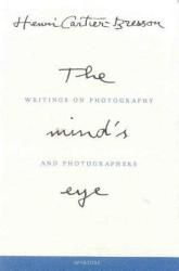 Mind's Eye - Henri Cartier-Bresson (ISBN: 9780893818753)