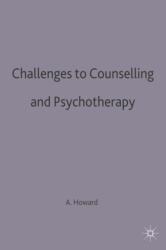 Challenges to Counselling and Psychotherapy (ISBN: 9780333642870)