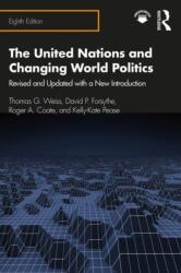 The United Nations and Changing World Politics (ISBN: 9780367353919)