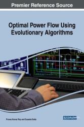 Flux optim de putere folosind algoritmi evoluționari (ISBN: 9781522569718)