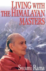 Living with the Himalayan Masters (ISBN: 9780893891565)
