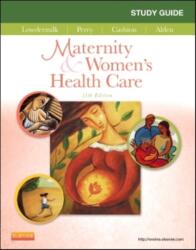 Study Guide for Maternity & Women's Health Care (ISBN: 9780323265584)