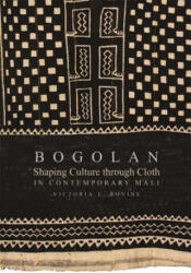 Bogolan - Victoria L. Rovine (ISBN: 9780253220295)