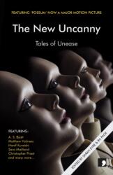 The New Uncanny (ISBN: 9781905583188)