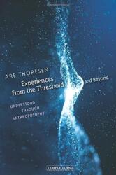 Experiences From the Threshold and Beyond (ISBN: 9781912230334)