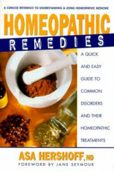 Homeopathic Remedies - Asa Hershoff (ISBN: 9780895299505)