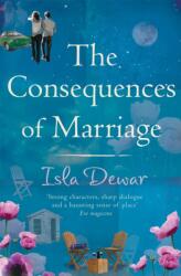 The Consequences Of Marriage (ISBN: 9780755325924)