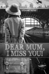 Dear Mum, I Miss You! (ISBN: 9781783225606)