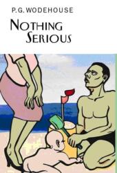 Nothing Serious (ISBN: 9781841591575)