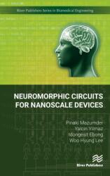 Neuromorphic Circuits for Nanoscale Devices (ISBN: 9788770220606)