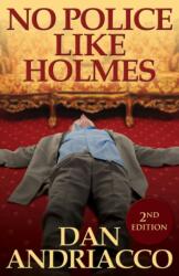 No Police Like Holmes (ISBN: 9781780928470)