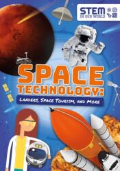 Space Technology: Landers, Space Tourism, and More (ISBN: 9781789980394)