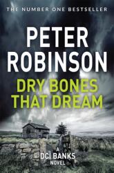 Dry Bones That Dream (ISBN: 9781509859115)
