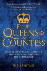 Four Queens and a Countess (ISBN: 9781445694429)