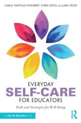 Everyday Self-Care for Educators (ISBN: 9780367229825)