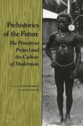 Prehistories of the Future (ISBN: 9780804723909)