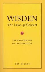 Wisden's The Laws Of Cricket (ISBN: 9780091877903)