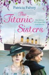 The Titanic Sisters (ISBN: 9781786490643)