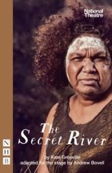 The Secret River (ISBN: 9781848428706)