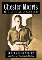 Chester Morris (ISBN: 9781476677293)